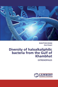 Diversity of haloalkaliphilic bacteria from the Gulf of Khambhat