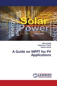 Guide on MPPT for PV Applications