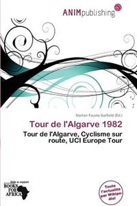 Tour de L'Algarve 1982