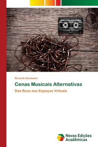 Cenas Musicais Alternativas