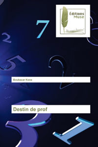 Destin de prof