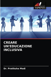 Creare Un'educazione Inclusiva
