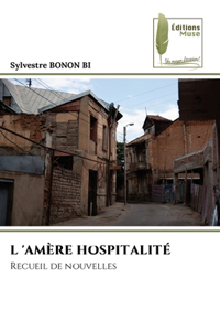 L 'Amère Hospitalité