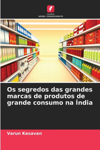 Os segredos das grandes marcas de produtos de grande consumo na Índia