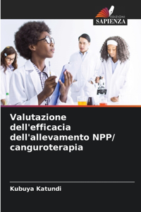 Valutazione dell'efficacia dell'allevamento NPP/ canguroterapia