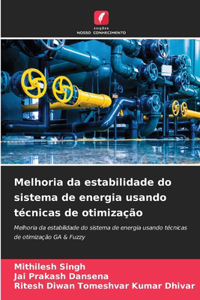 Melhoria da estabilidade do sistema de energia usando técnicas de otimização