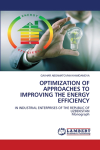 Optimization of Approaches to Improving the Energy Efficiency
