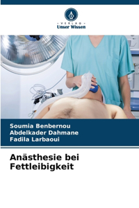 Anästhesie bei Fettleibigkeit