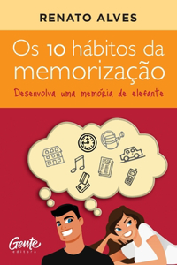 Os 10 hábitos da memorização