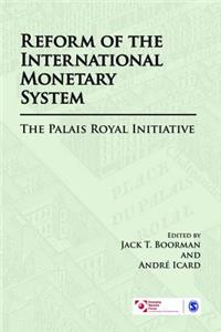 Reform of the International Monetary System