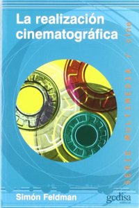 La realizacion cinematografica/ The filmmaking (Multimedia)