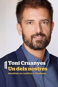 Un dels nostres: Identitats en conflicte a Catalunya
