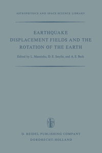 Earthquake Displacement Fields and the Rotation of the Earth