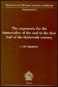 Arguments for the Immortality of the Soul in the First Half of the Thirteenth Century