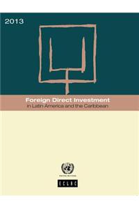 Foreign direct investment in Latin America and the Caribbean 2013