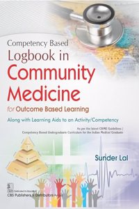 COMPETENCY BASED LOGBOOK IN COMMUNITY MEDICINE FOR OUTCOME BASED LEARNING(PB 2024)