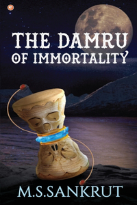 The Damru of Immortality