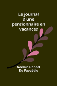 journal d'une pensionnaire en vacances