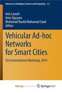 Vehicular Ad-Hoc Networks for Smart Cities
