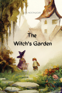 The Witch's Garden