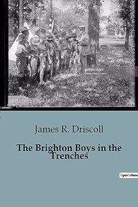 Brighton Boys in the Trenches
