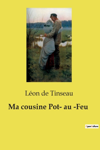Ma cousine Pot- au -Feu