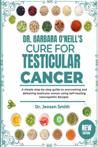 Dr. Barbara O'Neill's Cure for Testicular Cancer