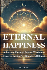 Eternal Happiness