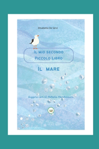 mio secondo piccolo libro: il mare: Leggere con il Metodo Montessori