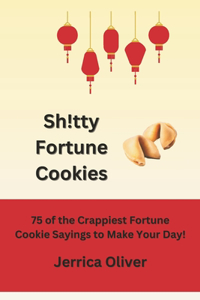 Sh!tty Fortune Cookies