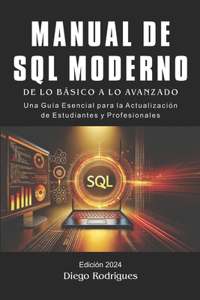 MANUAL DE SQL MODERNO Edición 2024