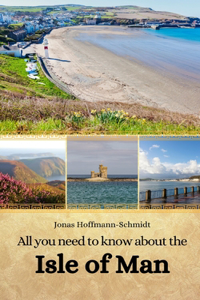 All you need to know about the Isle of Man