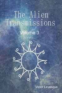 The Alien Transmissions