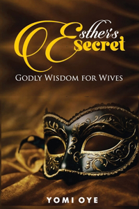 Esther's Secrets