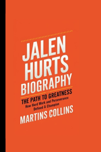 Jalen Hurts Biography