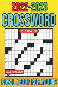 2022-2023 Easy To Medium Crossword Puzzles Book For Adults