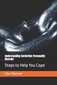 Understanding Borderline Personality Disorder