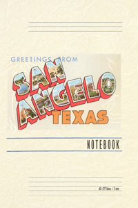 Vintage Lined Notebook Greetings from San Angelo, Texas