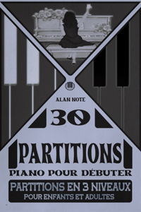 30 partitions piano pour débuter