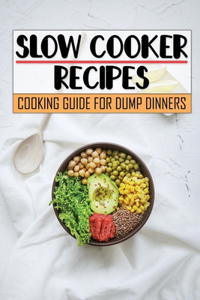 Slow Cooker Recipes