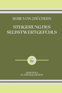 Steigerung Des Selbstwertgefühls