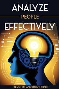 Analyze People Effectively