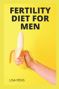 Fertility Diet for Men