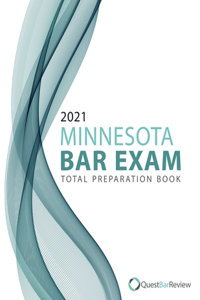 2021 Minnesota Bar Exam Total Preparation Book