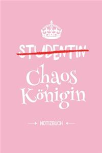 Studentin - Chaoskönigin