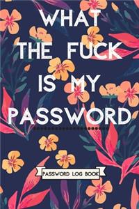 What The Fuck is My Password