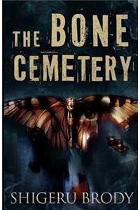 Bone Cemetery