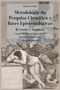 Metodologia da pesquisa científica e bases epistemológicas