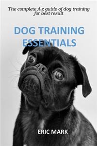 Dog Training Essentials