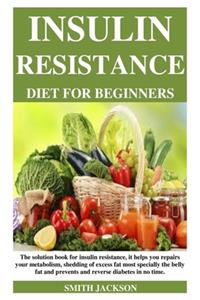 Insulin Resistance Diet for Beginners